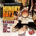 MIDNIGHT RAVER'S Hungry Dayz Riddim Reloaded MIX! 2015 [Larger Than Life Records 2015]