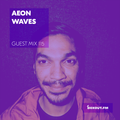 Guest Mix 115 - Aeon Waves [22-11-2017]