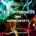 Dirk - Host Mix - Time Differences 486 (5th September 2021) on TM-Radio