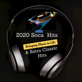 2020 Soca & Other Retro Classic Hits