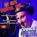 Mr Gee's Essential Vibe Show - Episode 120, (August 2021 - Dec 21) (Broadcast 6th January 22)