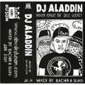 Never forget the disc-jockey : DJ Aladdin