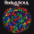 Body & Soul NYC Vol. 4 (2001) mixed by Danny Krivit, Francois K & Joe Claussell