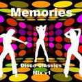 Memories Classic Disco Mix v1 by DeeJayJose