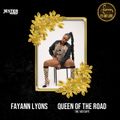 THISISJESTER.COM PRESENTS FAYANN LYONS x QUEEN OF THE ROAD: THE MIXTAPE