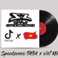 Dvj Speedzone® Tiktok x Viet Mixtape