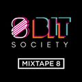 8 Bit Society Mixtape 8