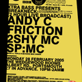 Andy C and 2Shy Xtra Bass, Breakneck live on BBC 1xtra 2005