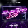 Electro Pop Old Time By Dj Janco & Dj Goos