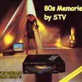 80s Memories by STV