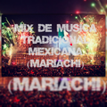 Mix de Música Tradicional Mexicana 15 y 16 de Septiembre (Mariachi) Regional Mexicano Fiesta Patria