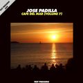 Test Pressing 009 / Jose Padilla / Cafe Del Mar Volume 7