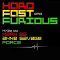 Hard, Fast And Furious CD 2 (Fast) (Mixed By Anne Savage)