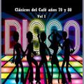 Clásicos del Café años 70 y 80 - Vol I