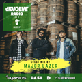 dEVOLVE Radio #2 (8/5/17) w/ Major Lazer