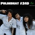 Pulsebeat #249