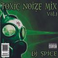 Toxic Noize Mix Vol.1