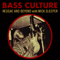 Bass Culture - February 5, 2018 - Afrobeat Special