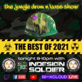Indesign  Soldier | The Jungle D&B Show - The Best of 2021 | 211221