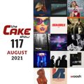 CAKE Show - 117 [August 2021]