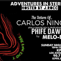 Adventures In Stereo w/ Carlos Nino & DJ Melo D (Beat Junkies)