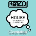 REPZ DJ - Tech & Deep House Classics Mix!