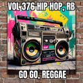 Vol 376 (2023) Miday Mix Hip Hop, RB, Go Go, Reggae 4.4.23 (146)