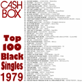 Cash Box Top 100 Black Singles 1979 - Part 1