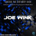 Joe Wink Subcode's 1st Birthday Mix