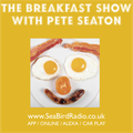 The Breakfast Show with Pete Seaton 11/06/19