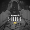 @Stxylo Select 003 (R&B / HipHop / Dancehall & Afrobeat)