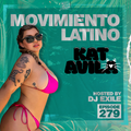 Movimiento Latino #279 - DJ Kat Avila