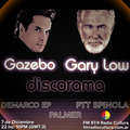 GARY LOW, GAZEBO y mucho más en DISCORAMA #249