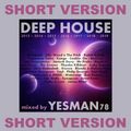 DEEP HOUSE SHORT VERSION (Ofenbach,Robin Schulz,The Avener,Synapson,Feder,Kungs,Lost Frequencies,..)