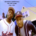 Seasonal Essentials: Hip Hop & R&B - 1991 Pt 4: Fall