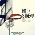 Hot Streak 8/11/17
