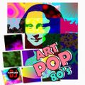 ART POP & DANCE 80s Classics SESSION 84