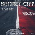 Secret City Episode #31 (2020-05-28) Live Set Podcast By B3N