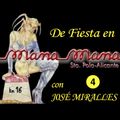 De fiesta en MANAMANA con JOSÉ MIRALLES vol.4