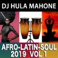 Afro-Latin-Soul 2019 Vol. 1
