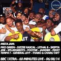 MistaJam - 60 Mins Live -BBC 1Xtra - Pro Green, General Levy, Lethal B, Skepta, JME, Jammer, Footsie