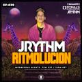 RITMOLUCION WITH J RYTHM EP. 039