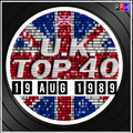 UK TOP 40 : 13 - 19 AUGUST 1989