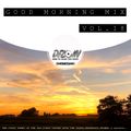 Dj.Deloin // Good Morning Mix vol.18