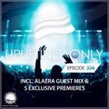 Uplifting Only 334 | Alaera