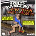 Booty bangers #07 - N.Y.T.A