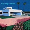 City Pop - Drive