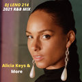 2021 R&B - Alicia Keys, Chris Brown, Summer Walker, Giveon, Bryson Tiller, Khalid & More-DJLeno214