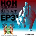 S.I.N.A.T #EP34 Soweto Is Not a Township - Mixed & Presented by Dvd Rawh for House of House