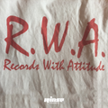 R.W.A. : Records With Attitude - 05 Juillet 2017
